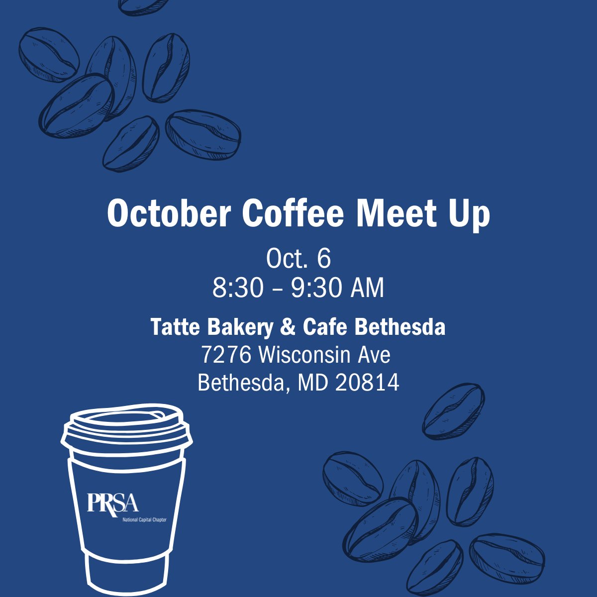 PRSA_NCC's tweet photo. Coffee + conversation + connections.

Join PRSA NCC President-Elect Jennifer Strohm for our next Coffee Meet Up!

- Oct. 6
- 8:30–9:30 a.m.
- Tatte Bakery &amp; Café, Bethesda

Connect with chapter leadership and communications professionals from across the DMV.

#PRSANCC #Networking https://t.co/Rflsp3kJuR