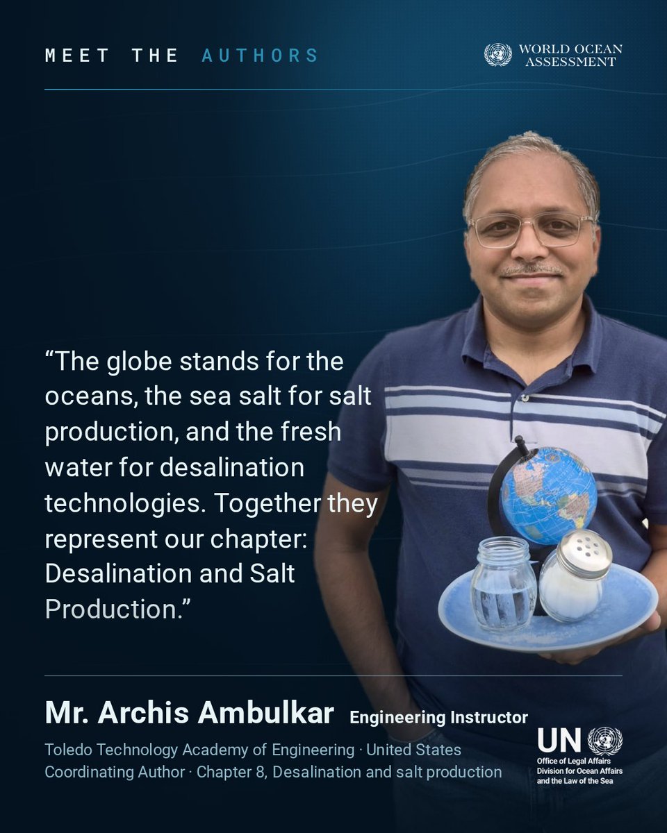 undoalos's tweet photo. Meet Archis Ambulkar, Engineering Instructor at the Toledo Technology Academy of Engineering  &amp; Coordinating Author of the chapter on desalination and salt production for #WOAIII

Learn more: https://t.co/KAybG2GH41

#sharetheknowledge https://t.co/UlA7MDkEss