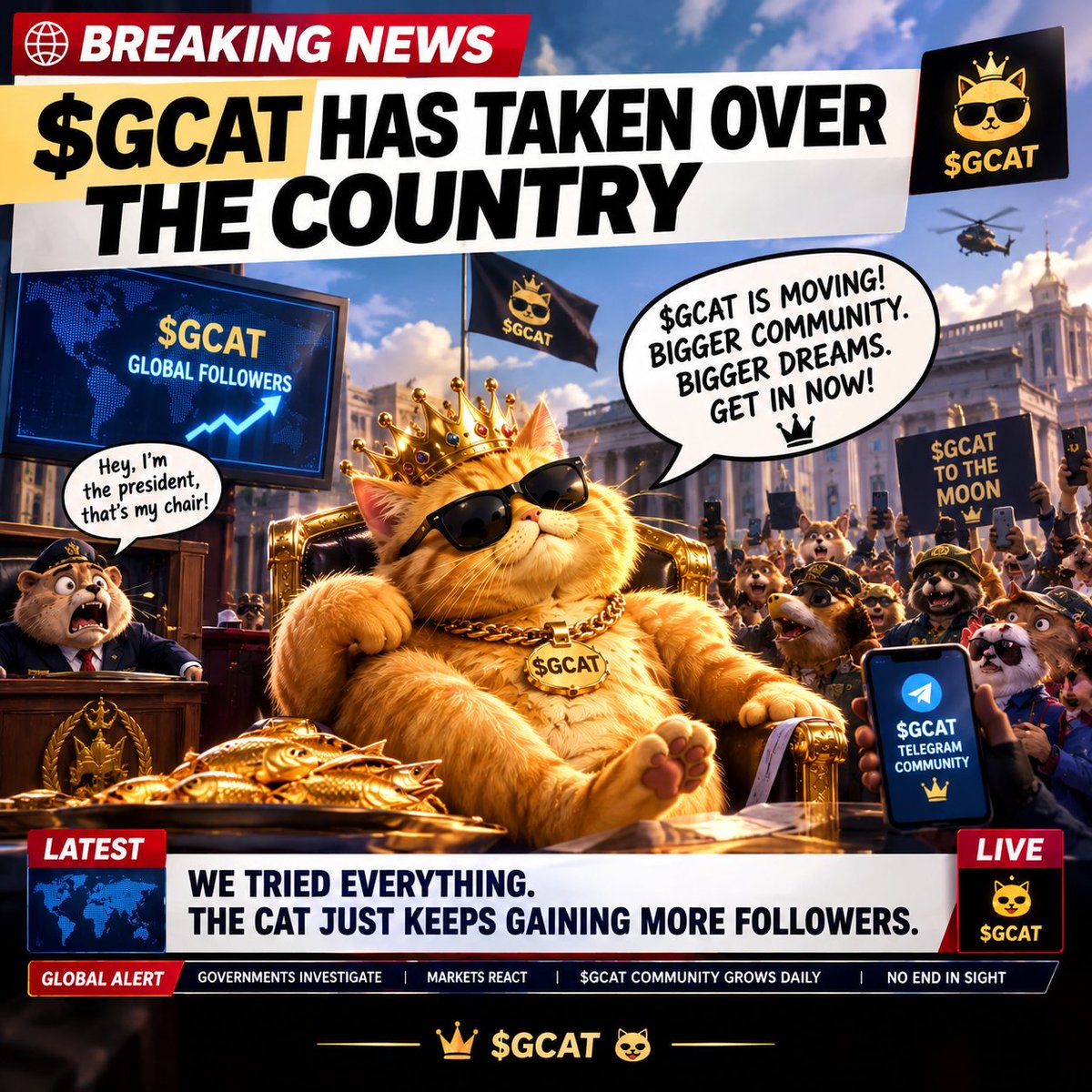 RealZCWeb3's tweet photo. 🚨 BREAKING: $GCAT HAS TAKEN OVER THE COUNTRY! 🐱👑

The president wanted his chair back, but the cat had other plans. 💀

$GCAT IS MOVING! 🚀🐱

@GoldCatGCAT

#GCAT #GoldCat #MemeContest https://t.co/Z7qa1UnBd4