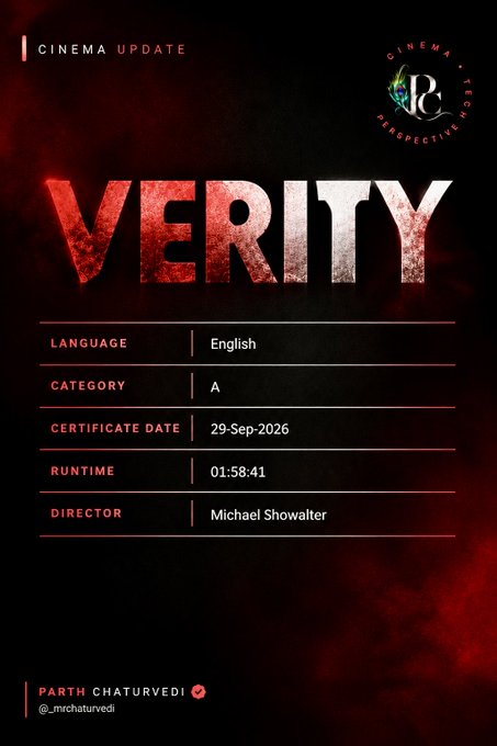 A dark red and black movie information graphic for 'VERITY' featuring details: Language English, Category A, Certificate Date 29-Sep-2026, Runtime 01:58:41, Director Michael Showalter, with cinema update branding by Parth Chaturvedi.