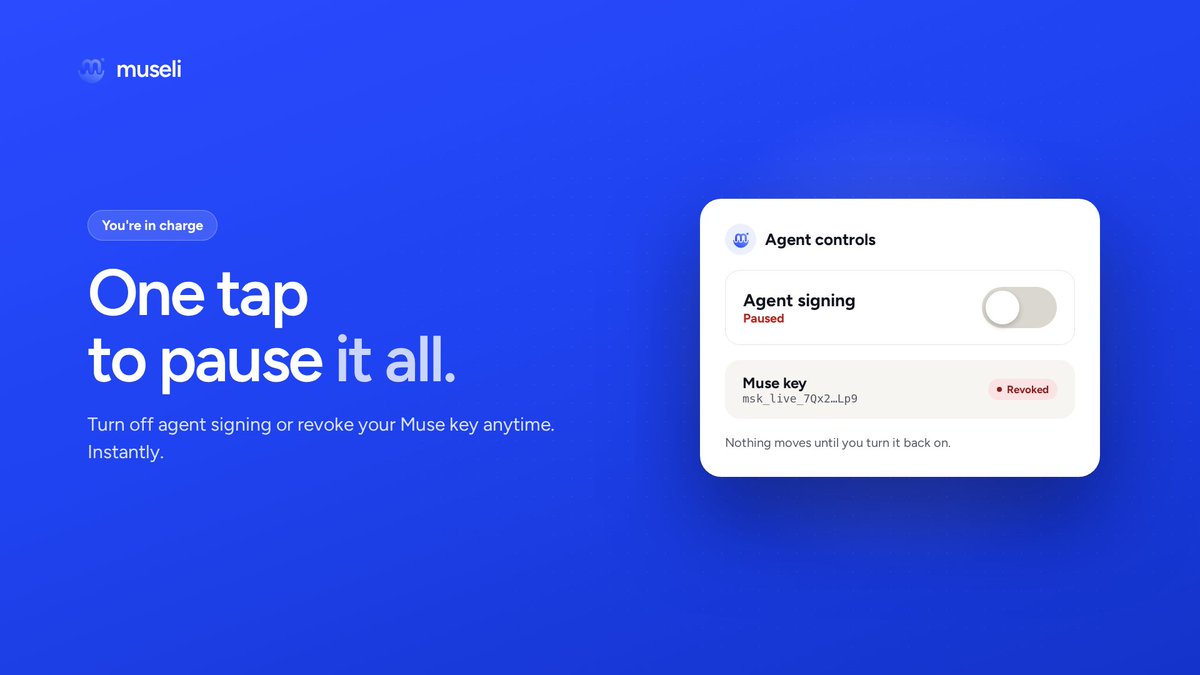MuseliFi's tweet photo. Giving your agent a wallet shouldn't feel like a leap of faith.

Pause signing or revoke its key in one tap, and nothing moves until you say so. https://t.co/mvXedFTCLn
