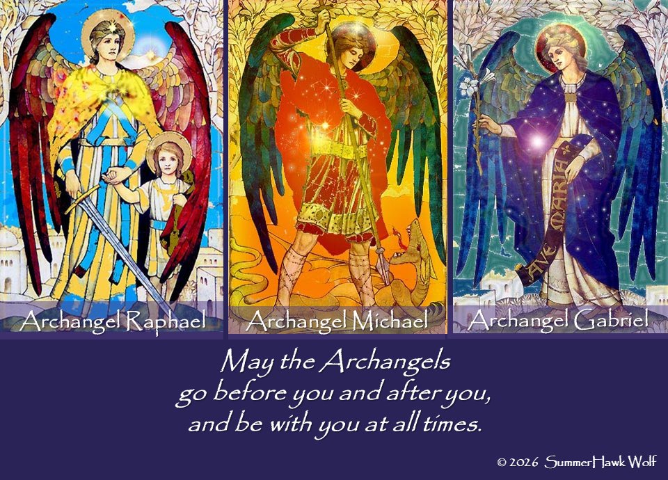 SummerHawkWolf's tweet photo. Feast of Archangels👼 Michael, Gabriel, &amp; Raphael September 29 
 
“May the Archangels go before you 
and after you, and be with you at all times, Amen.” 🙏
 
#archangels #archangelmichael #archangelgabriel
#archangelraphael https://t.co/eBhdNy7ACO