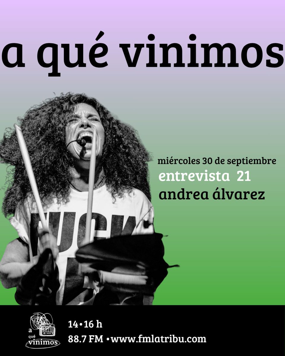 ErnestoLamas's tweet photo. Mañana viene @AndreaAlvarezAA 

Compositora, cantante, baterista, percusionista y docente.
Presentó en estos días su nuevo EP #TodoMorir y viene a conversar de música y alrededores. 

Por @fmlatribu con @CabrejasMaria @coragamarnik y equipazo.

Vengan! 
📻 ❤️ https://t.co/zNynemfQ1J