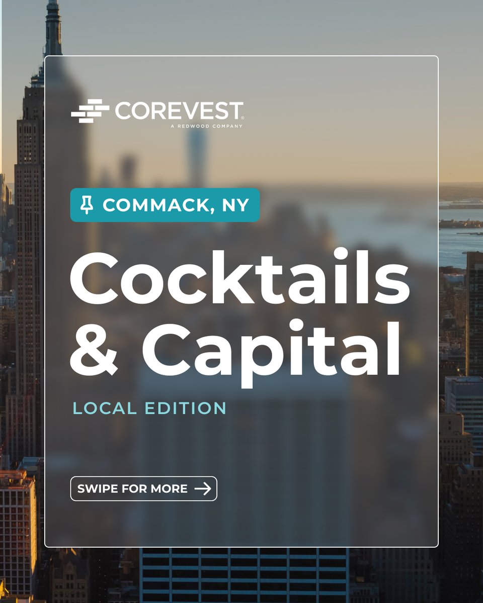 CorevestFinance's tweet photo. #LongIsland real estate investors — Cocktails &amp; Capital is adding a new local edition in Commack, NY 🥃🏡.

Space is limited — RSVP here: https://t.co/pgtYupn1wY https://t.co/U564AlKhoJ