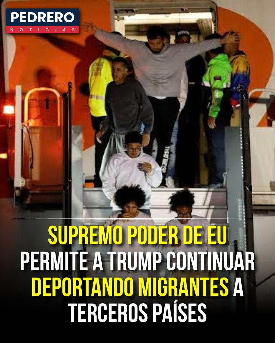 YosoyPedrero's tweet photo. 🚨 OJO: SUPREMO DE EU PERMITE A TRUMP CONTINUAR DEPORTANDO MIGRANTES A TERCEROS PAÍSES

La Suprema Corte de Estados Unidos permitió temporalmente que la administración de Donald Trump continúe deportando migrantes a países distintos al suyo, mientras los magistrados analizan si esta política es legal.

La decisión suspende por ahora una resolución de un juez federal que había considerado ilegal el mecanismo utilizado por el Departamento de Seguridad Nacional para enviar personas a los llamados “terceros países” sin darles, en determinados casos, una oportunidad suficiente para plantear los riesgos de persecución o tortura que podrían enfrentar.

De acuerdo con cifras citadas por Reuters y grupos de derechos humanos, más de 25 mil personas han sido deportadas a 29 países mediante este esquema. La gran mayoría ha sido enviada a México, aunque también se han realizado deportaciones hacia países como Liberia, Guyana, Uganda, Guinea Ecuatorial y Sudán del Sur.

El gobierno de Trump sostiene que estas deportaciones son una herramienta necesaria para expulsar a personas que tienen órdenes finales de deportación y cuyos países de origen no las reciben o no pueden recibirlas.