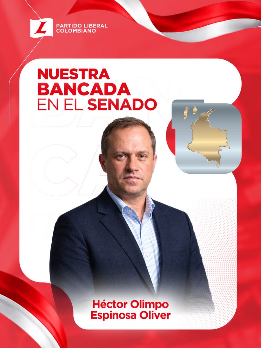 PartidoLiberal's tweet photo. El Partido Liberal Colombiano reconoce la trayectoria y el compromiso con el servicio público del senador @hectorolimpo , quien representa al país en el Senado de la República durante el periodo 2026–2030. 🇨🇴

#MiCasaEsLiberal 🚩 https://t.co/ipurr3J8fT