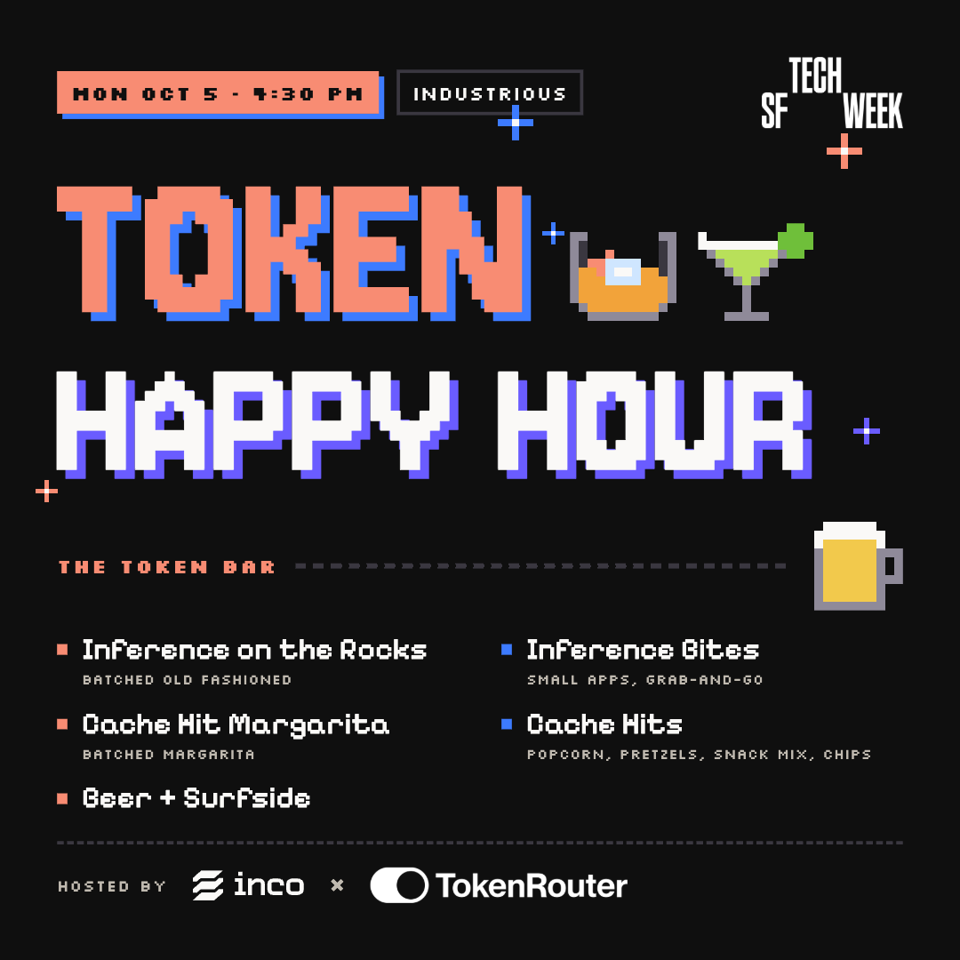 TokenRouter_US's tweet photo. Get ready for SF @Techweek_ with TokenRouter! We're hosting two events in Palo Alto, and we'd love to see you there.

On Monday, Oct 5, we're kicking off the week with @inco_ai at the Token Happy Hour. Come talk inference speed with the team currently ranked #1 in output speed on Artificial Analysis for leading open-weight models.

On Saturday, Oct 10, we're co-hosting Decision-Grade AI at Stanford with Ezio. The day opens with Kiana Jafari of the Stanford Center for AI Safety, followed by a panel with leaders from @OpenAI, @Microsoft, @IBM and @Stanford, and then a buildathon focused on making LLM outputs trustworthy enough to act on.

Spots are limited. Save yours now:
>Token Happy Hour: https://t.co/J0RySCaxXH
>Decision-Grade AI @ Stanford: https://t.co/UhebvjxrfO

See you next week.