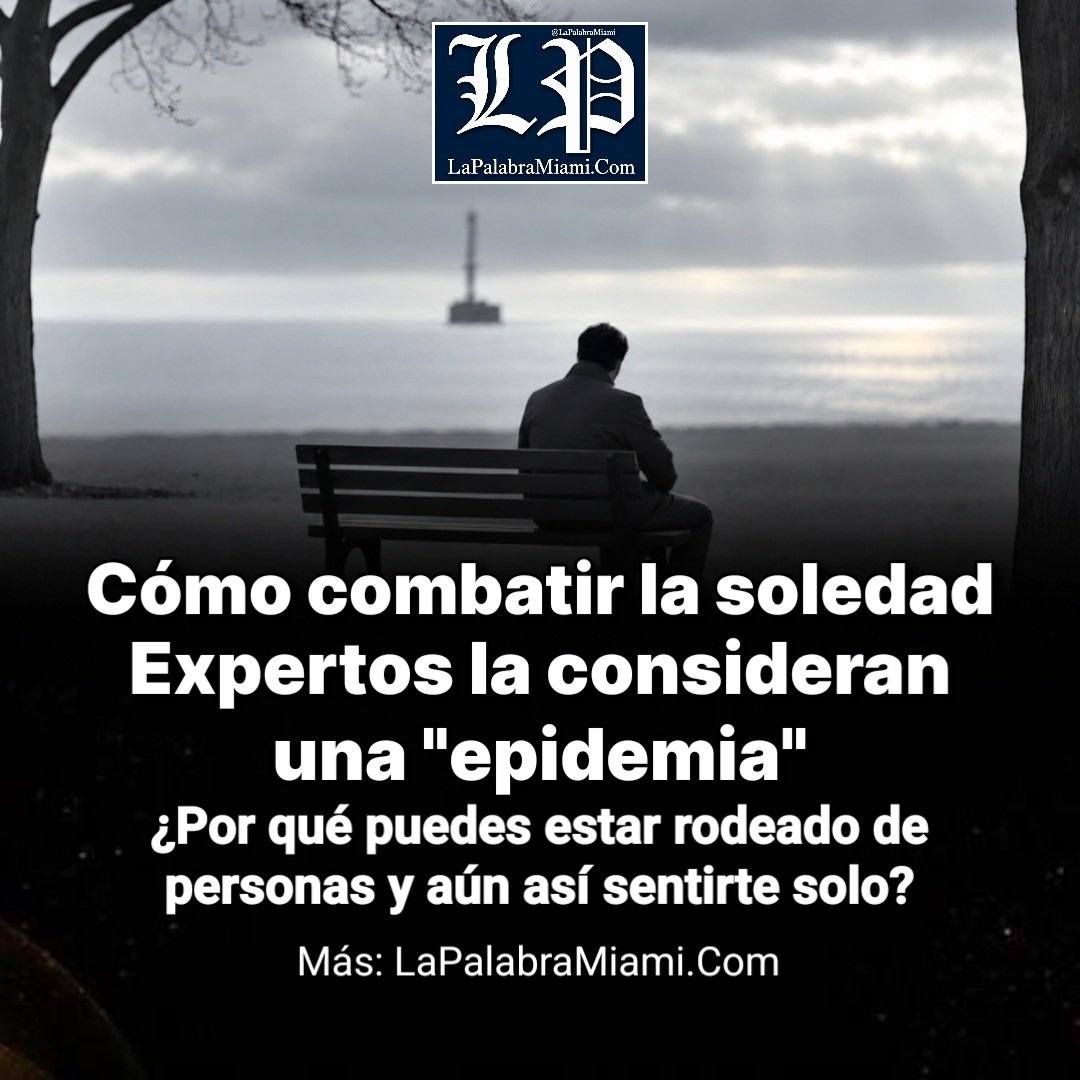 LaPalabraMiami's tweet photo. Cómo combatir la soledad, expertos la consideran una "epidemia"

La soledad se ha relacionado con problemas de bienestar físico y emocional y puede afectar la forma en que una persona trabaja, estudia, toma decisiones y enfrenta las dificultades cotidianas.
Mas: https://t.co/pAMxrXVl8t 

#salud #saludmental #melancolía #ansiedad #depresión #tristeza