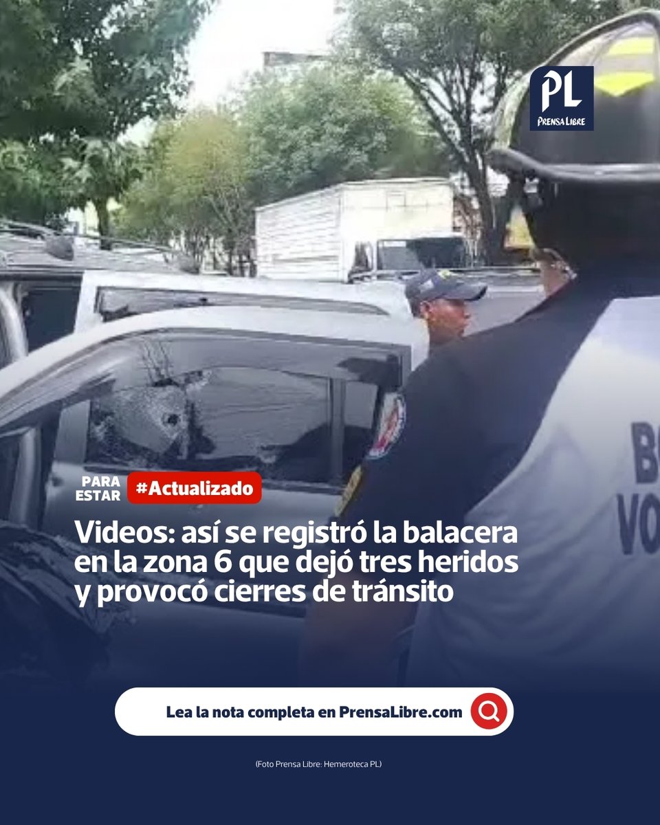 🚨 #Actualizado: Balacera en zona 6 deja tres heridos y provoca cierres de tránsito El incidente generó una fuerte movilización de cuerpos de socorro y autor…