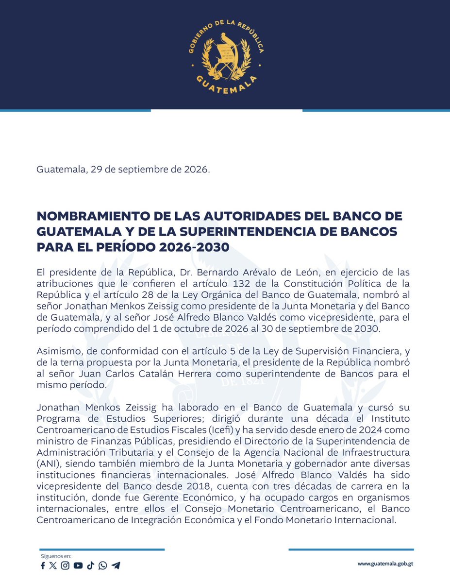 #AHORA El presidente Bernardo Arévalo de León, nombró a Jonathan Menkos Zeissig como presidente de la Junta Monetaria y del Banco de Guatemala, y a José Alfr…