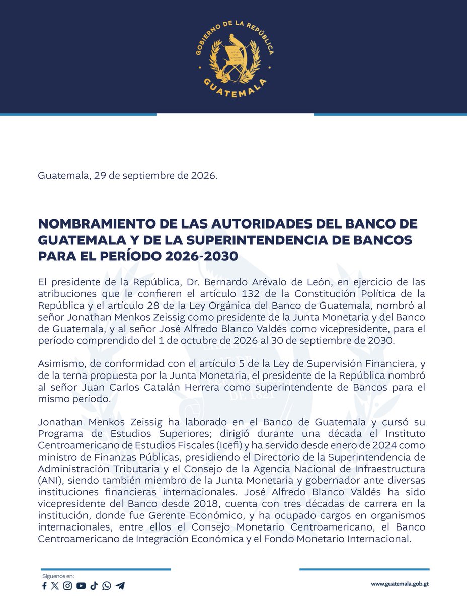 lahoragt's tweet photo. #AhoraLH | Gobierno de Guatemala confirma a Jonathan Menkos como presidente de la Junta Monetaria y del Banco de Guatemala para el período 2026-2030 y nombra a Juan Carlos Catalán como Superintendente de Bancos para el mismo período.
✍️: Jenniffer Véliz https://t.co/Sj8dxSHdDE