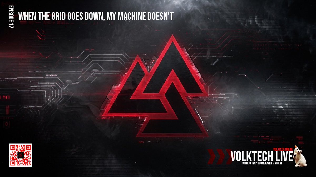 VolktechAI's tweet photo. 🔥 Volktech Live – Episode 17 is LIVE TONIGHT! 🔥

When the Grid Goes Down, My Machine Doesn't

Pre-show: 8:30 PM ET
Live at 9:00 PM ET

Independent systems. Local power. Technology that serves our people.

Superchat contest: entries all week — Friday draw.

Streaming on:
🔴 FTJ Media: https://t.co/1PB1WyWdMB
🔴 Rumble: https://t.co/NBpA7spX5d
🔴 X: https://t.co/ZTloCTpVeE 
🔴 Bitchute:  https://t.co/VHAmPjgOfG
🔴 Volk TV: https://t.co/hO7tcCsIA8

Replays: https://t.co/oDDMqLbLf5

https://t.co/xfusOh0Tef — the fresh drop.

See you in the chat.

HV///