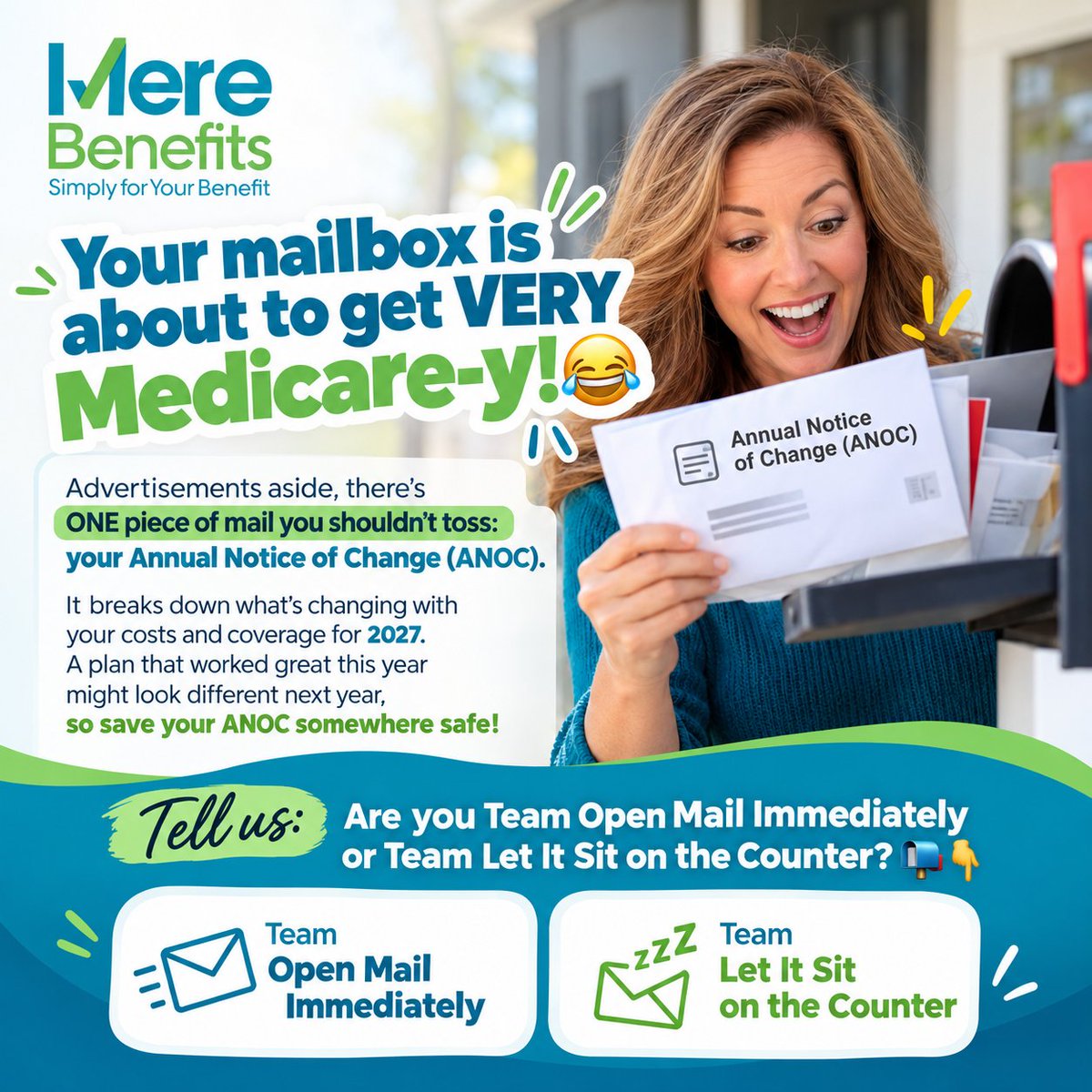 MereBenefits's tweet photo. 📬 ONE piece of mail you definitely don’t want to toss: your Annual Notice of Change (ANOC). It’s your heads-up on what’s changing with your Medicare plan for 2027—including costs and coverage. Save it somewhere safe! 

#simplyforyourbenefit #Medicare #ANOC #MedicareAEP https://t.co/Xp0IXr77rU