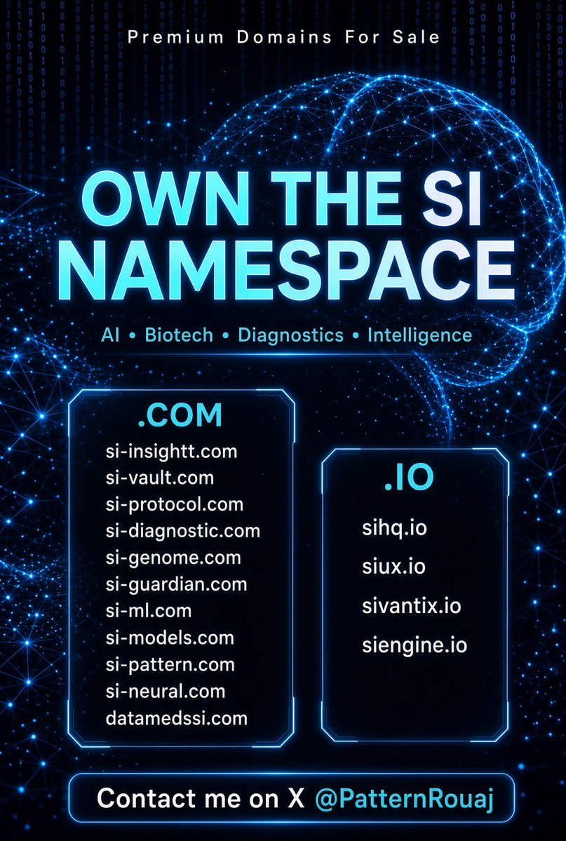 PatternRouaj's tweet photo. Own the SI Namespace — a premium collection of domains built for AI, biotech, diagnostics, cybersecurity, and next‑generation intelligence platforms.

A rare opportunity to acquire high‑value SI brands engineered for advanced technology, smart systems, and future‑driven innovation. Perfect for companies building AI engines, medical intelligence, autonomous systems, digital security, and neural‑based platforms.

Multiple pre.   #AI #Biotech #Diagnostics #CyberSecumium .COM and .IO assets available.

#TechDomains #Intelligence #DigitalAssets #DomainPortfolio #SINamespace