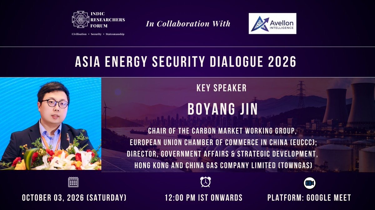 indic_rf's tweet photo. We're delighted to announce Boyang Jin as a key speaker for the Asia Energy Security Dialogue 2026.

Register: https://t.co/V0MT1plTYU

Certificate for attending all sessions.

#AsiaEnergySecurityDialogue #EnergySecurityAsia #StraitOfHormuz https://t.co/9lAJjrwDyz