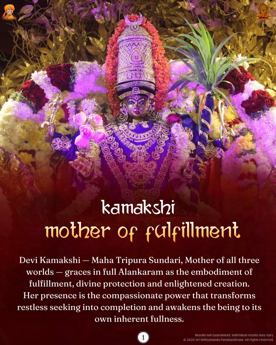 SriNithyananda's tweet photo. 🌺 NAVARATRI DAY 3 | DEVI KAMAKSHI 🌺

Maha Tripura Sundari — The Mother of Fulfillment

Devi Kamakshi’s grace transforms restless seeking into completion, awakening divine fulfillment, protection, and enlightened creation.

#Navaratri2026 #DeviKamakshi #MahaTripuraSundari #KAILASA