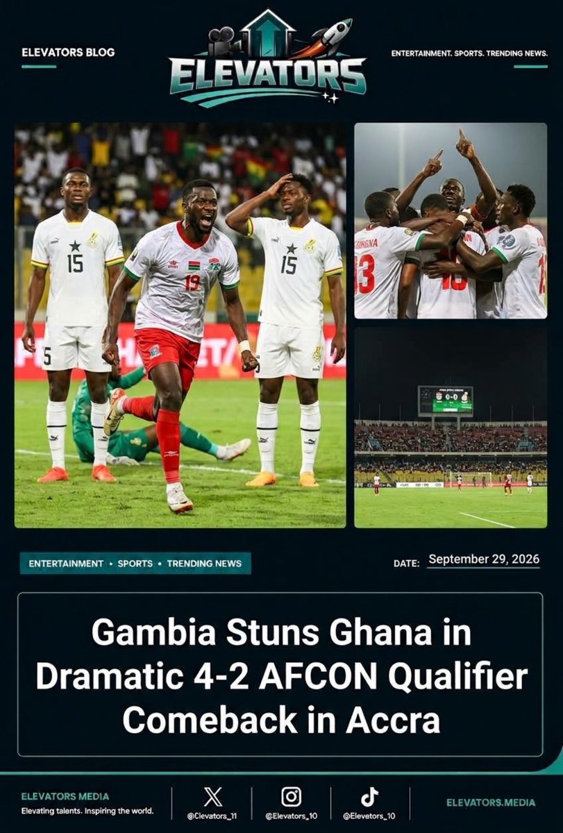 Elevators_11's tweet photo. The Gambia Stuns Ghana in 4-2 AFCON Qualifier Comeback
#elevatorsBlog #AFCONQualifiers #BlackStars https://t.co/GtllFL72Nn