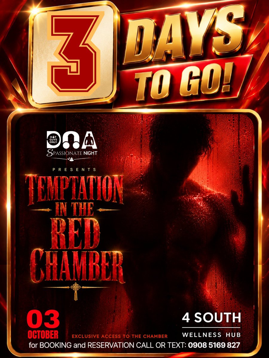 hotguysonlyph's tweet photo. 3 DAYS TO GO!!!

Craving that TEMPTATION?

That temptation only comes alive this Saturday inside the Red Chamber at @4southhub

📍 TEMPTATION IN THE RED CHAMBER | 10.03.26  | 4 South Wellness Hub

☎️: 09085169827

#HotGuysOnly #SpassionateNight @4southupdates https://t.co/hrZIRbwQBf