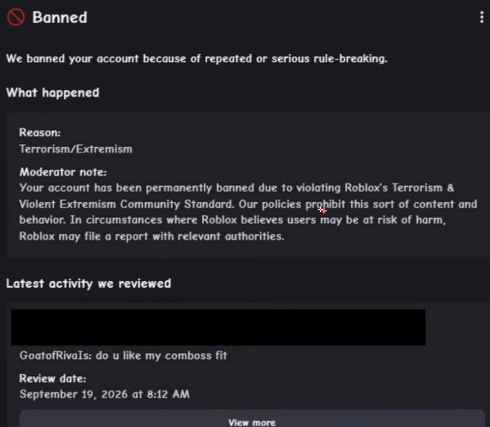 GoatofrivaIs's tweet photo. Ai Ban wave over words that been on the platform for years and were used alot, Roblox gave no warning and banned so many people. The appeal system is ai bots that rejects everything. @RobloxCreators @Roblox @Roblox_RTC  please help all the people affected by this it isn't jst me. https://t.co/N3m7GL7QgP