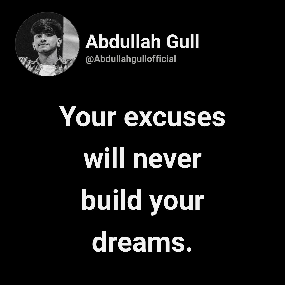 abdullahgulloff's tweet photo. Less talk, more action. Stop making excuses and start building your dreams
.
.
.
. 
#Motivation #NoExcuses #HustleHard #GoalDigger #MindsetShift #SuccessMindset #WorkForIt #DailyMotivation #Abdullahgullamazon #Abdullahgullofficial https://t.co/bscjAifQ1A