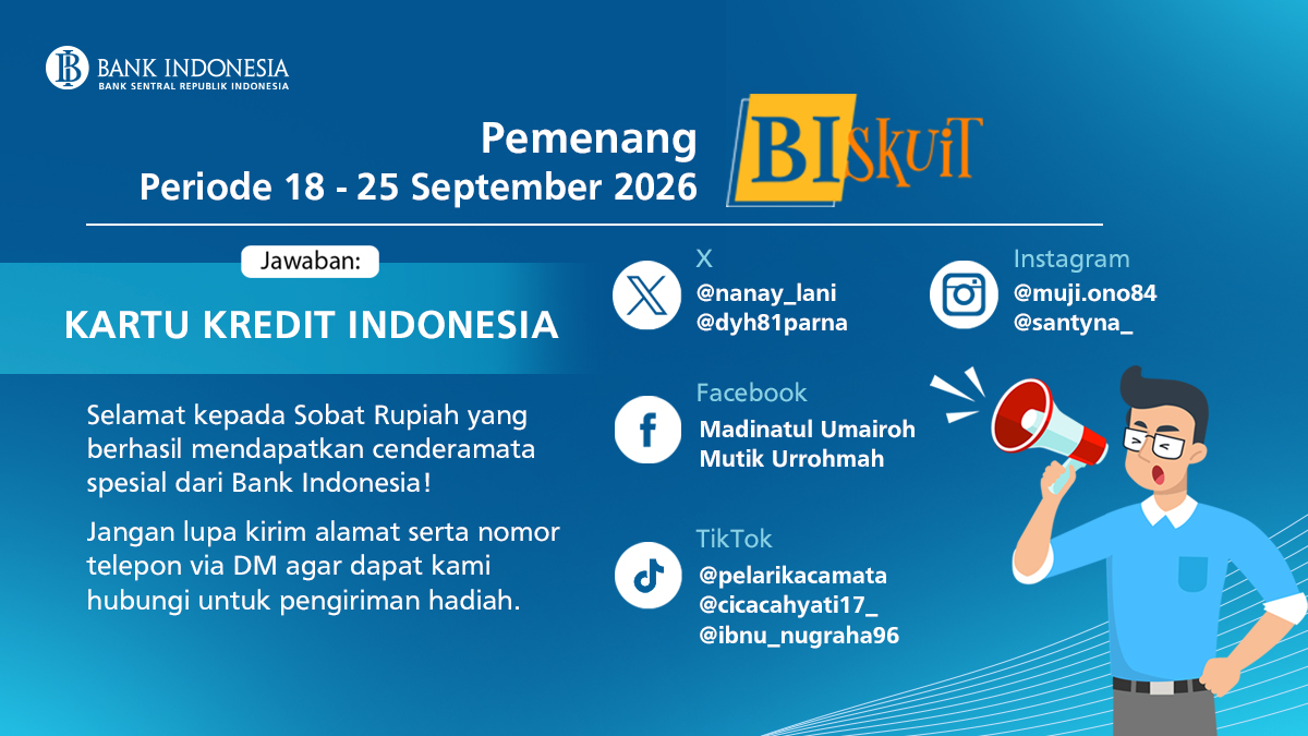 bank_indonesia's tweet photo. 😃🔉 Pengumuman!

Selamat, #SobatRupiah pemenang #BIskuit periode 18 - 25 September 2026, tentang salah satu salah satu inovasi sistem pembayaran domestik yang memadukan QRIS dengan fasilitas tunda bayar jawabannya adalah KKI (Kartu Kredit Indonesia).

Berikut adalah #SobatRupiah yang berhasil menjawab dengan benar dan memenuhi persyaratan menjadi pemenang:

🏆@nanay_lani
🏆@dyh81parna

Untuk konfirmasi pengiriman hadiah, silakan kirimkan alamat dan nomor telepon melalui DM, ya! Jangan lupa untuk #BeriMakna tetap mengikuti akun media sosial Bank Indonesia agar tak ketinggalan info dan kuis menarik lainnya. 😊

#diSetiapMaknaIndonesia