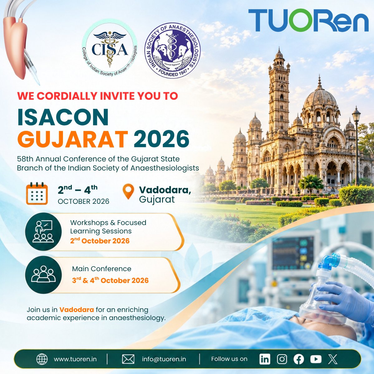 TuorenI's tweet photo. ISACON Gujarat 2026
Join us for the 58th Annual Conference of the Gujarat State Branch of ISA in Vadodara.
π
Workshops: 02 Oct 2026
π
Main Conference: 03 - 04 Oct 2026
π Vadodara, Gujarat
#ISACONGujarat2026 #Anaesthesia
#Anaesthesiology #Vadodara #Tuoren https://t.co/wpZ0Hjvuao