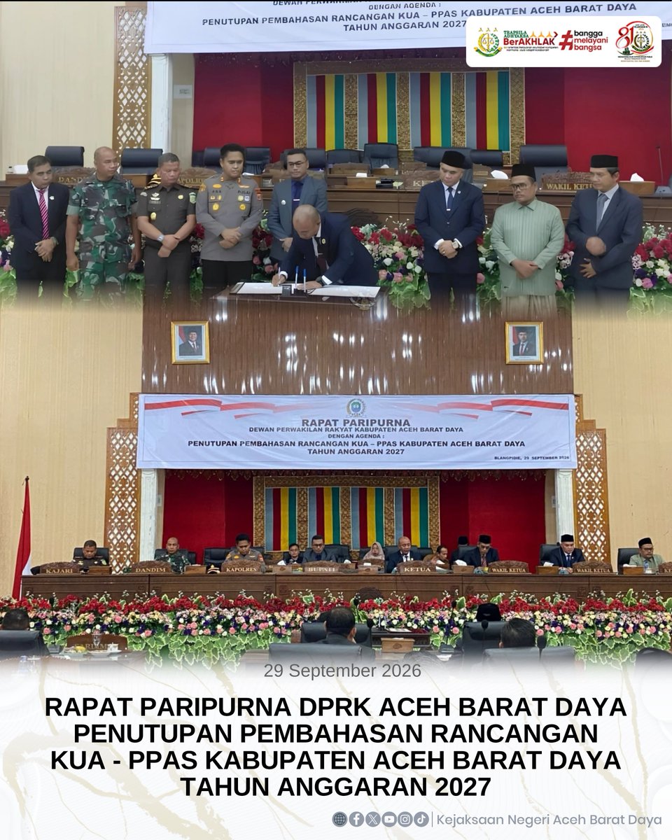 kejari_abdya's tweet photo. Halo #SobatAdhyaksa π
Kepala Kejaksaan Negeri Aceh Barat Daya, Kardono, S.H., M.H., menghadiri Rapat Paripurna Penutupan Pembahasan Rancangan KUA dan Rancangan PPAS APBK Kabupaten Aceh Barat Daya Tahun Anggaran 2027, Selasa (29/9/2026), bertempat di Gedung DPRK Aceh Barat Daya. https://t.co/rU9tnUiU7W