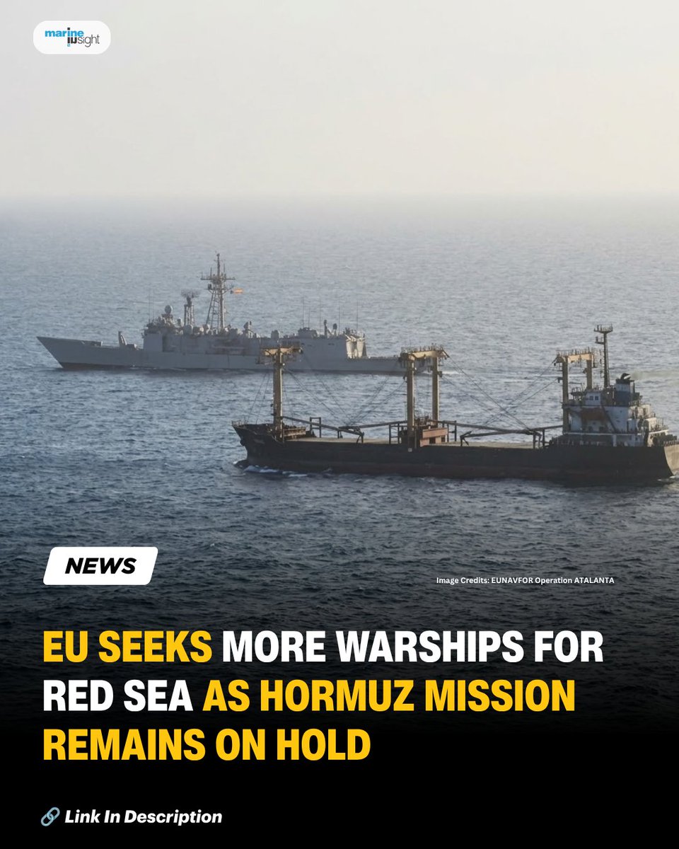MarineInsight's tweet photo. EU Seeks More Warships For Red Sea As Hormuz Mission Remains On Hold

Read Full News Here 👉 https://t.co/3ZHO8o9dIu

#EU #RedSea #Hormuz #Maritime #News #Shipping #Maritime #MarineInsight https://t.co/W8gdGQAAKB