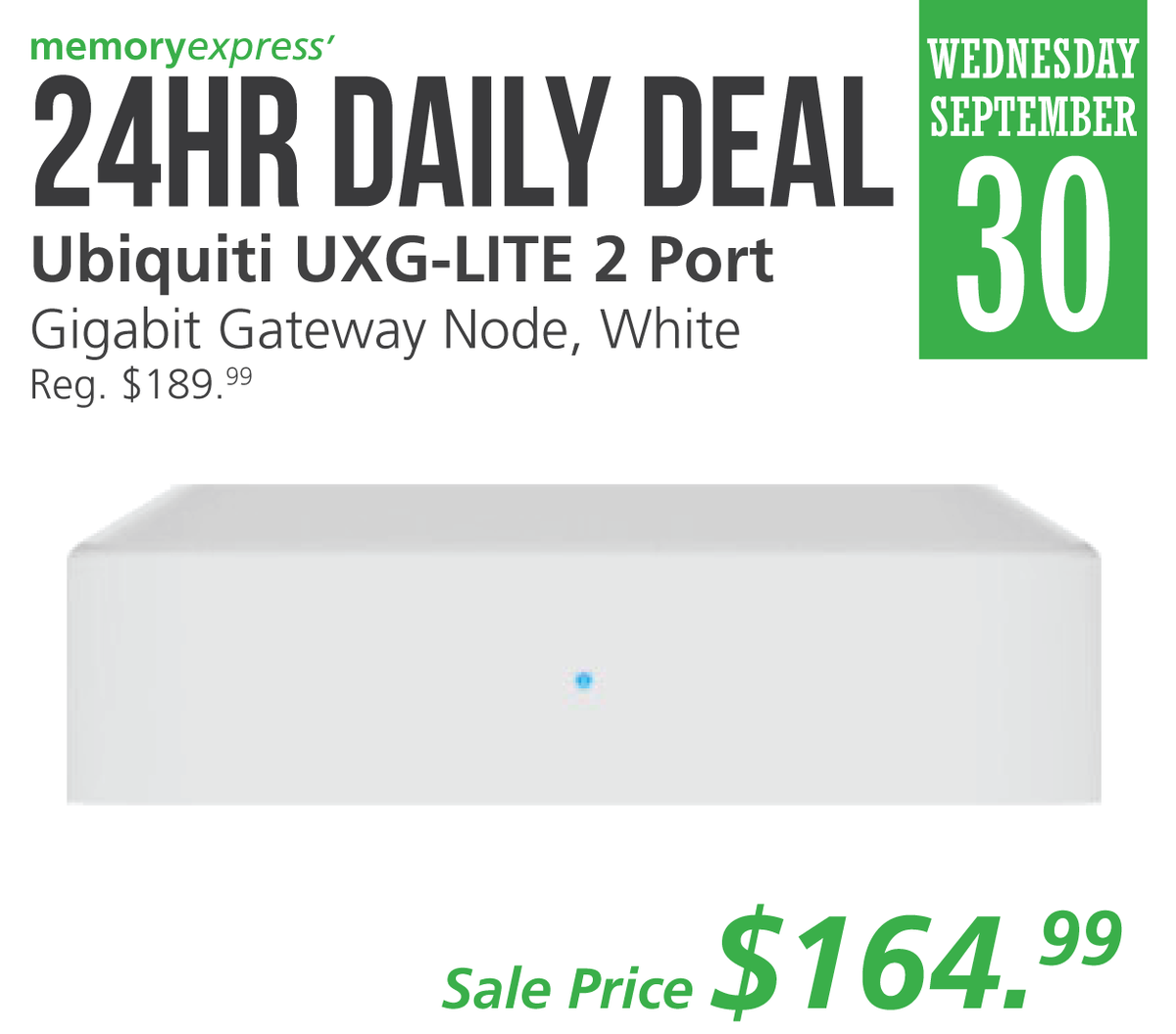 MemoryExpress's tweet photo. #24hrDailyDeal:
Give your network a serious lift with the #Ubiquiti UXG‑LITE. Enjoy faster routing, built‑in IPS and IDS, and a clean two‑port design.
Get today's 24hr Daily Deal for only $164.99!
https://t.co/ekImT3cNrY

#24hrDailyDeal #Ubiquiti #UXGLITE #Gateway #NetworkGear https://t.co/ryJPovYPUV