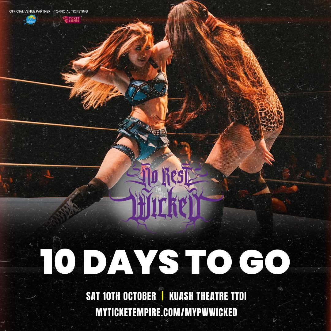 MYProWrestling's tweet photo. MYPW: No rest for the Wicked is 10 days away‼️

@PoppyShay15064 will take on the @SgProWrestling Queen of Asia champion, Ms. Selina!

🎟️ Early Bird ends 2 Oct: https://t.co/ZKSOV3PDXf

🗓️ 10 October (Sat)
📍 KuAsh Theatre TTDI

#MYPWWicked #MYPW 
#MalaysiaProWrestling https://t.co/S5v7YOLwS7