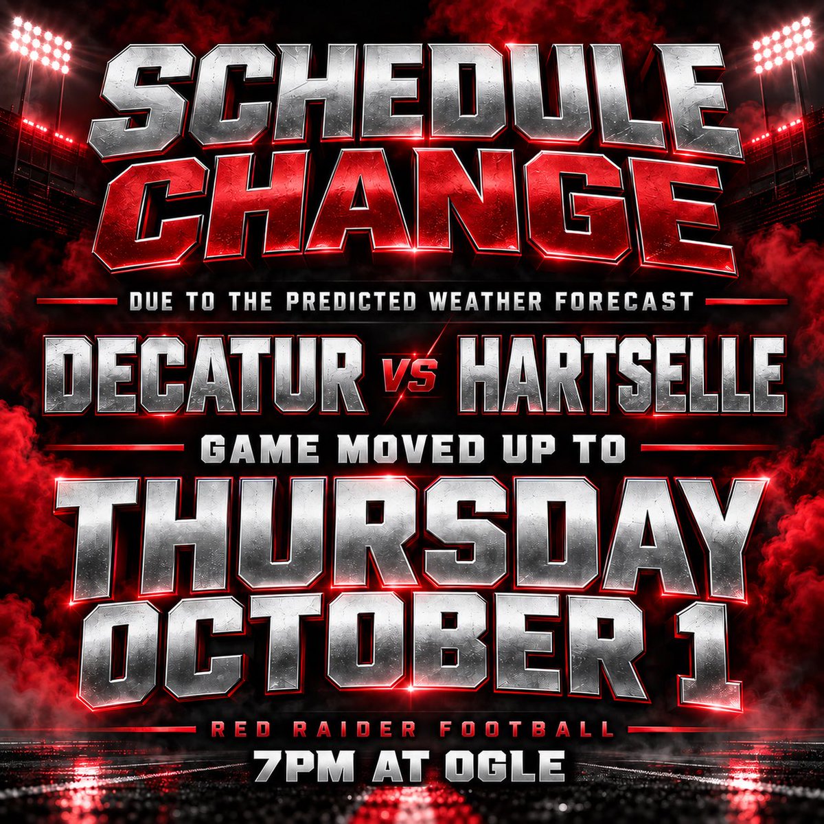 dhsfoot_ball's tweet photo. Change!!!!!!!!Decatur vs Hartselle  at Ogle Stadium Thursday  Oct 1st! Kickoff at 7pm. 
#fn5gl 
#Entry
#RedRaiders 
#Tradition 
@TMobile https://t.co/BwcstGogro