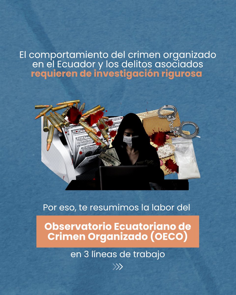 OECO593's tweet photo. 🔍3 líneas de trabajo. Un mismo objetivo: entender el crimen organizado en Ecuador con evidencia.
Así investiga el OECO 👇 https://t.co/OzYGk4MTrc