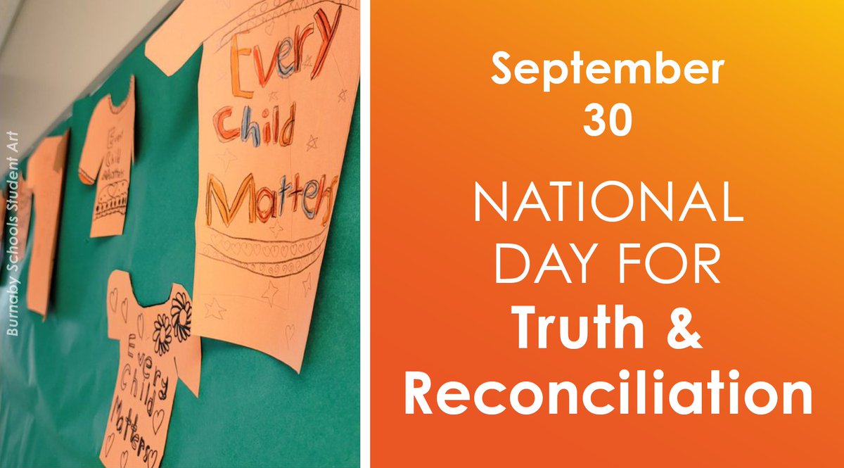 burnabyschools's tweet photo. Each year #BurnabySchools joins the community in honouring #NationalDayforTruthandReconciliation, which was created to prompt reflection on the residential school system's impact on Indigenous communities and all of Canada.

There will be no school on Septeber 30 (statutory day). https://t.co/OrHWkWouRR