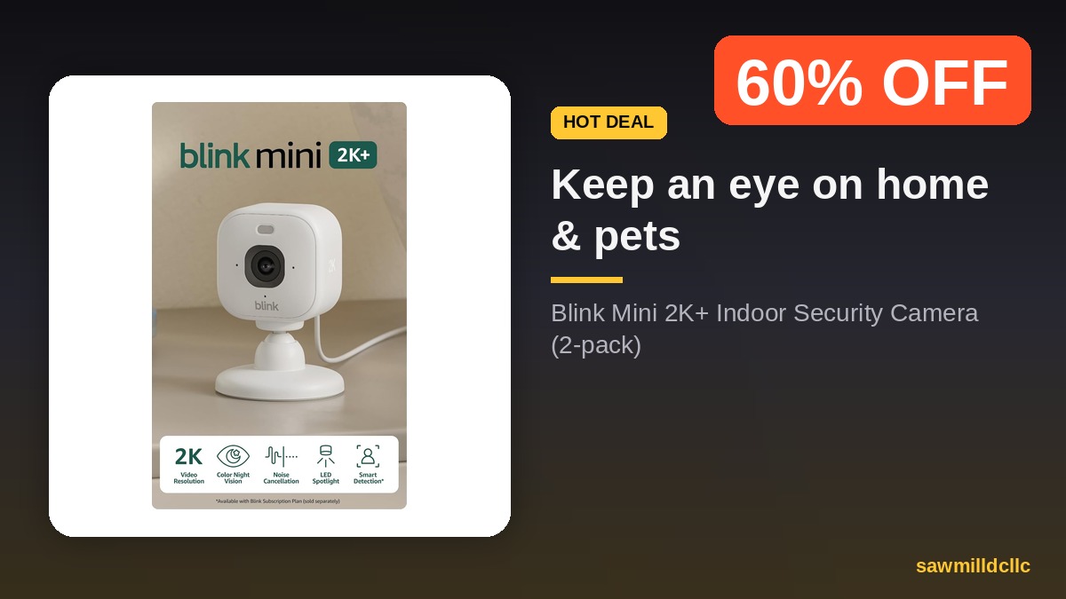 SawmillDCLLC's tweet photo. Home &amp; pet cam deal that actually hits 👀

Blink Mini 2K+ (2-pack) — 60% off, limited time.

https://t.co/ybXg3Iktq0

#ad #HomeDeals https://t.co/pOBm3e53v2