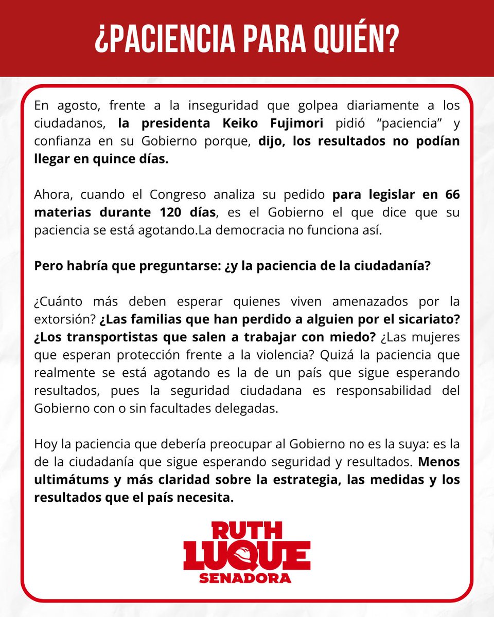 RuthLuqueIbarra's tweet photo. ¿Paciencia para quién? Hoy la paciencia que debería preocupar al Gobierno no es la suya: es la de la ciudadanía que sigue esperando seguridad y resultados. Menos ultimátums y más claridad sobre la estrategia, las medidas y los resultados que el país necesita. https://t.co/ZCH5P4b6UO