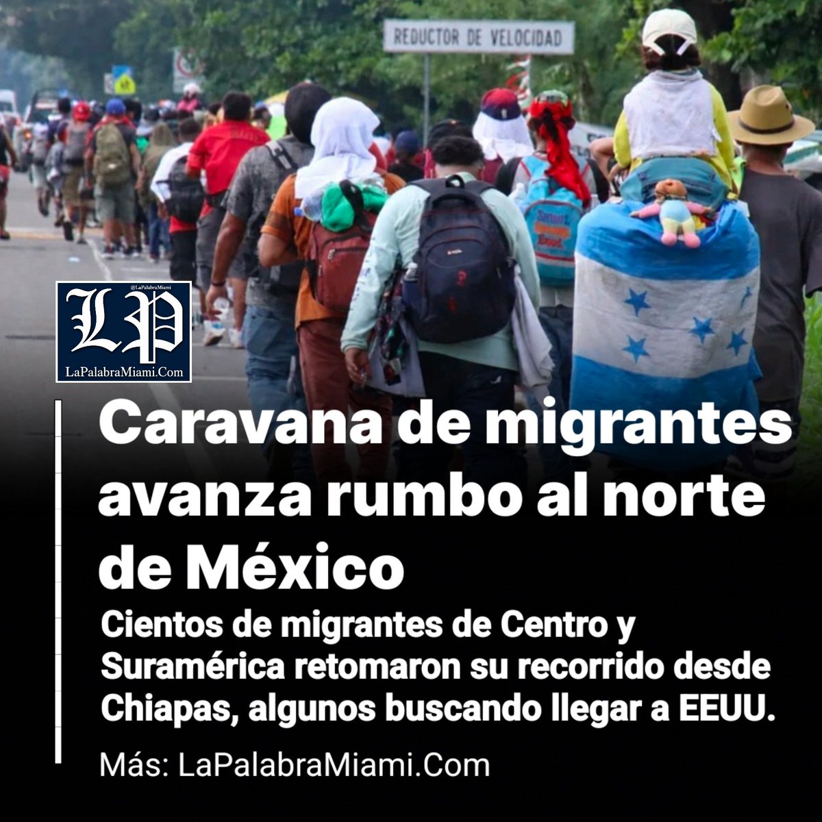 WilliamDelgadoG's tweet photo. Caravana de migrantes avanza rumbo al norte de México 

Inicialmente unas 300 personas partieron de San Pedro Sula, Honduras, el 20 de septiembre y se incorporaron otro tanto que han llegado a Tapachula, Chiapas.
Más: https://t.co/JOFl1rTYWq 

#inmigrantes #latinos #hispanos #caravana #Honduras #México #eeuu