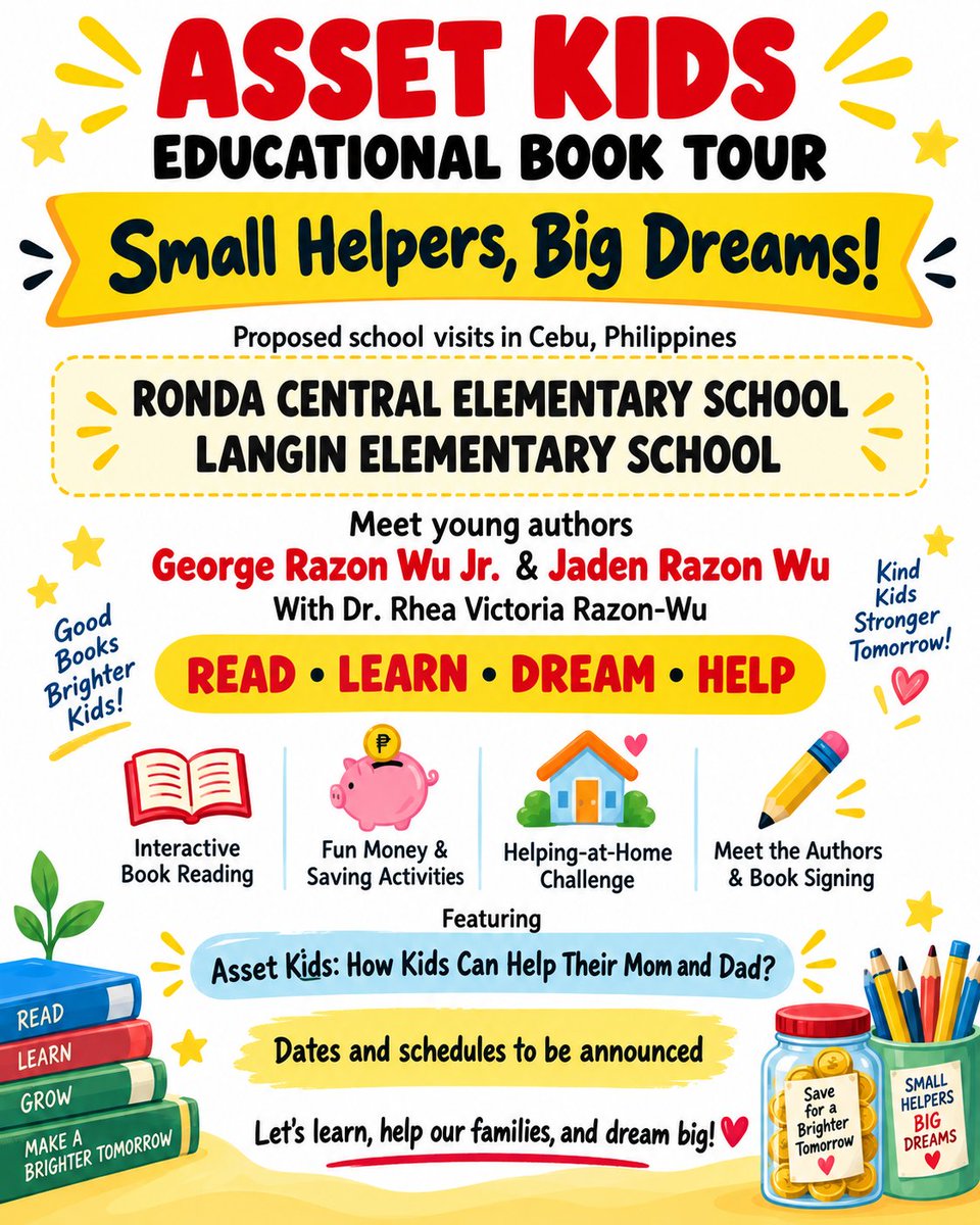 AssetKids's tweet photo. 📚 ASSET KIDS IS HEADING TO CEBU! 🇵🇭
🌟 Small Helpers, Big Dreams!
🗓️ Dates and schedules to be announced.
❤️ Let’s read, learn, help our families, and dream big!
#AssetKids #SmallHelpersBigDreams #CebuBookTour #YoungAuthors #FinancialLiteracyForKids #HelpingAtHome https://t.co/dsfFbjHX9S