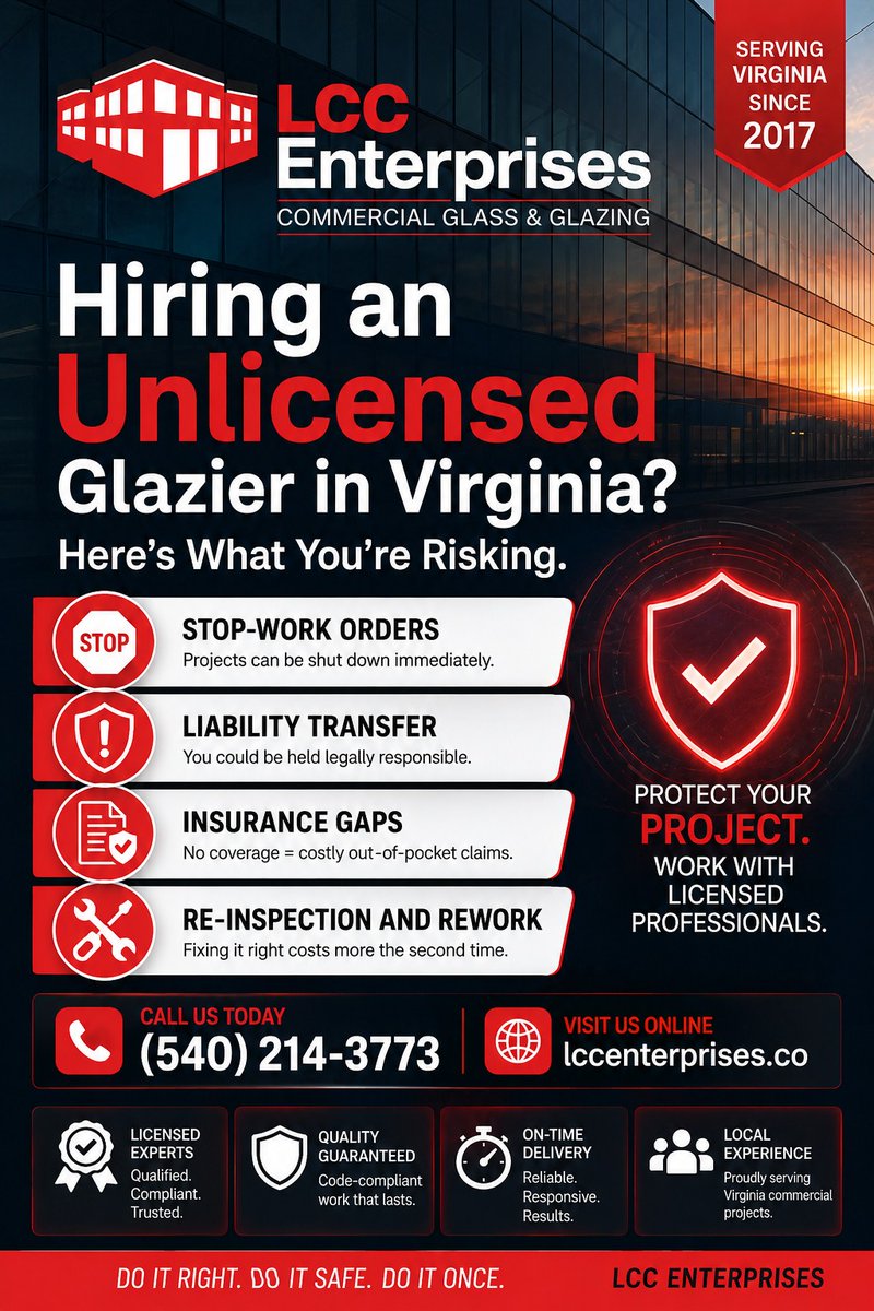 LCCEnterpriseVA's tweet photo. Who you hire for commercial glazing matters. Licensing, insurance, compliance, and experience should be verified before the scope is awarded. LCC Enterprises is a Virginia Class A contractor with DPOR-verifiable credentials. #CommercialGlazing #VirginiaConstruction https://t.co/4ZQHEZK5QD