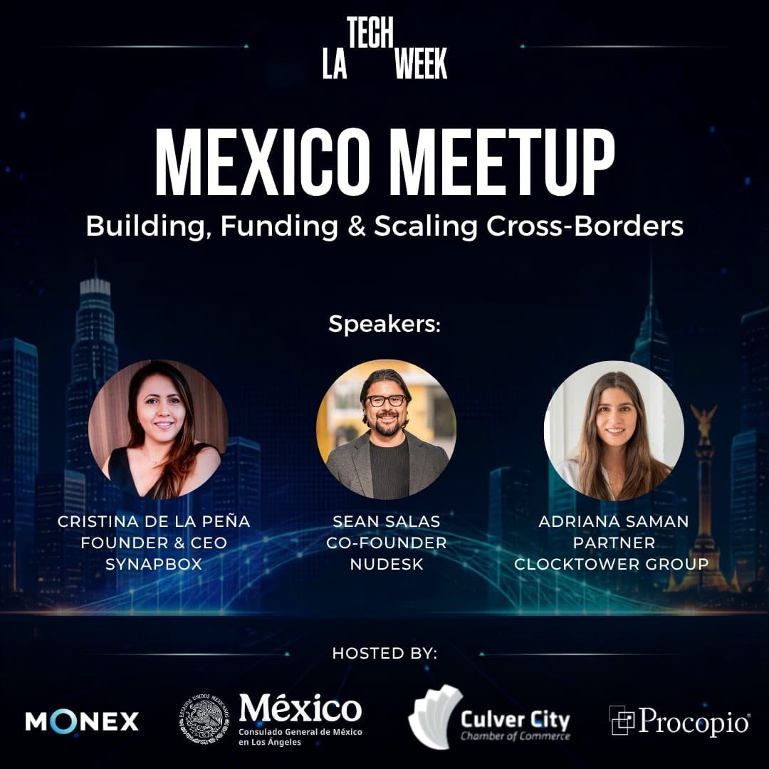carlos_glezgtez's tweet photo. With the support of  @culverchamber, @procopiolaw & @Monex_USA, @ConsulMexLan invites you to be part of @techweek_ 2026 with "Mexico Meetup: Building, Funding & Scaling Cross-Border"

Join us October 14 with Cristina de la Peña (@synapbox), Sean Salas (NuDesk) and Adriana Saman (Clocktower Ventures) for a conversation on AI, talent, media and cross-border investment. 
📍 Culver City | 5–8 PM
Join the list 👇🏽

https://t.co/1Y7ZTTj7bV