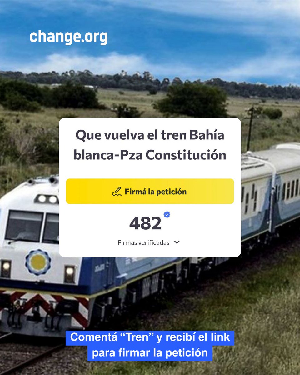 ChangeorgAR's tweet photo. 🚆 Piden restituir el tren Bahía Blanca–Plaza Constitución, clave para miles de vecinos del interior bonaerense. Firmá para exigir su pronta reactivación: https://t.co/jxqMplnoUl 

#TrenBahíaBlanca #TransportePúblico https://t.co/ni8RImJFYi