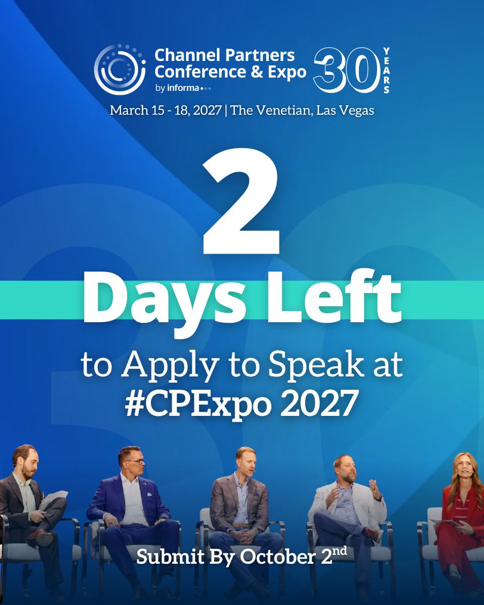 Channel_Expo's tweet photo. Only two days left to apply to speak at #CPExpo 2027!

This is your opportunity to showcase your expertise and shape the channel's future. 🙌

➡️ Apply by October 2nd: https://t.co/cB0ZIWWVrW
_
#CPExpo #ChannelPartners #LasVegas https://t.co/3dLnEXs4Kq