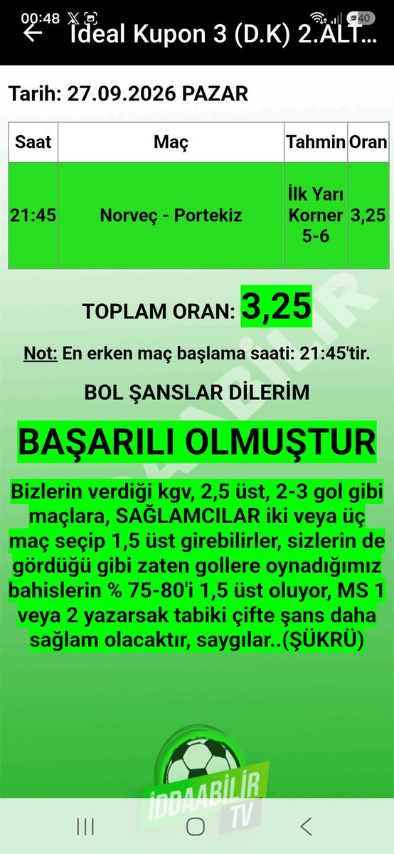 sukru1905's tweet photo. İddaabilir Mobil Uygulamamızda İDDİALI PERFORMANS, paylaştığımız başarısız olan ve BAŞARILI OLAN KUPONLARIMIZ bu şekilde, oynayan ve KAZANAN dostlarımızı TEBRİK EDERİZ.👏🏻👏🏻✅️🔥🧿✍️🏻 
UYGULAMA LİNKLERİ:
https://t.co/ZSqwHT9AiX
https://t.co/hTNRYhBaXm

#iddaa #iddia #iddaakuponu #iddaabilirtv #sportoto