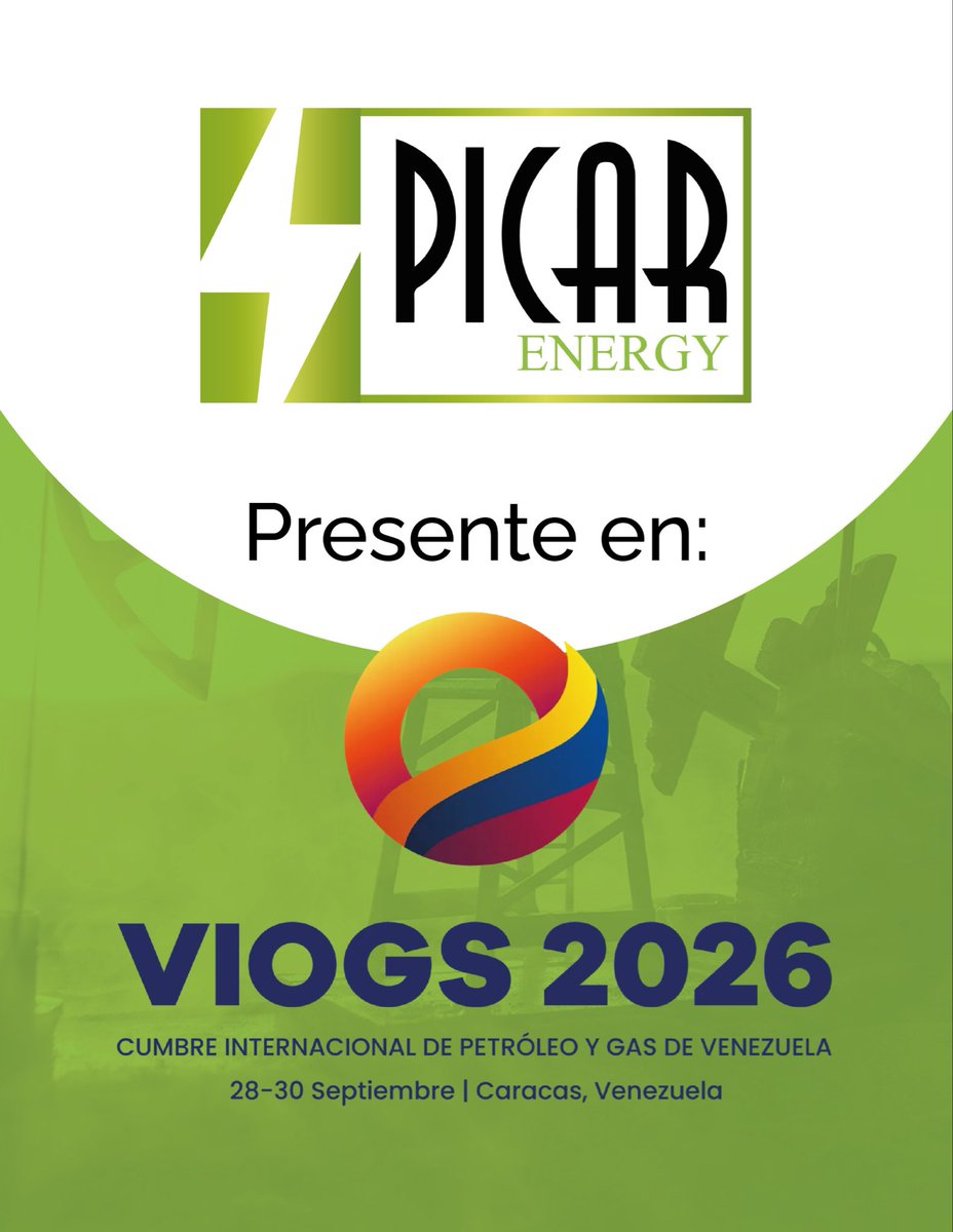PICARLLC's tweet photo. Estamos presentes en la Cumbre Internacional de Petróleo y Gas de Venezuela (VIOGS 2026), del 28 al 30 de septiembre. https://t.co/PlAFgCNapC