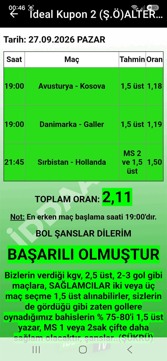 sukru1905's tweet photo. İddaabilir Mobil Uygulamamızda İDDİALI PERFORMANS, paylaştığımız başarısız olan ve BAŞARILI OLAN KUPONLARIMIZ bu şekilde, oynayan ve KAZANAN dostlarımızı TEBRİK EDERİZ.👏🏻👏🏻✅️🔥🧿✍️🏻 
UYGULAMA LİNKLERİ:
https://t.co/ZSqwHT9AiX
https://t.co/hTNRYhBaXm

#iddaa #iddia #iddaakuponu #iddaabilirtv #sportoto