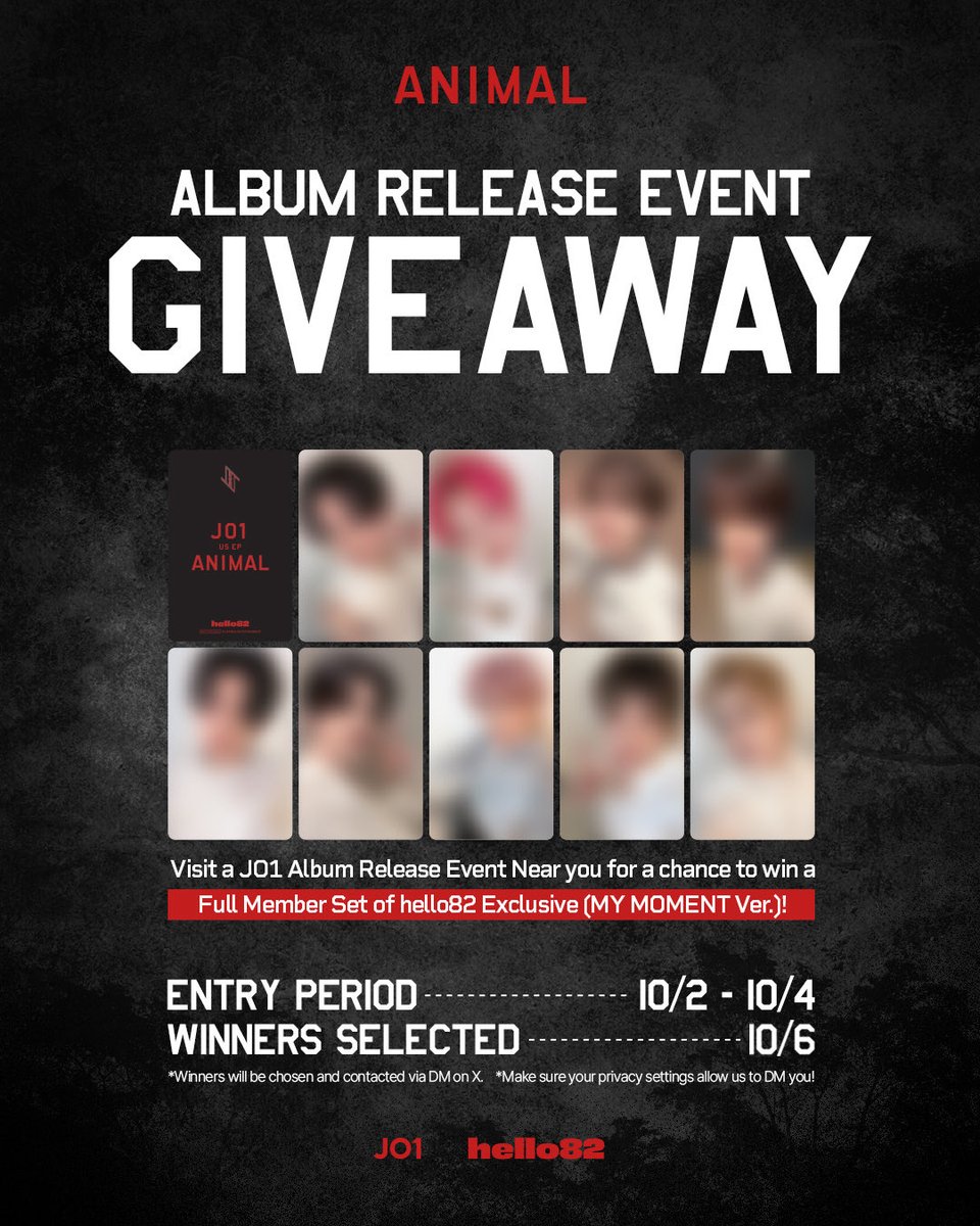 hello82official's tweet photo. It's time to feel the rush and escape with JAM 💥
Check out how to win a Full Member Set of hello82 Exclusive (MY MOMENT Ver.)!

📅 10/2 - 10/4 | Event hours may differ

Find an Album Release Event Near you! ⬇️
🔗 LINK IN BIO

Entry Period: 10/2 - 10/4
Winner Selection: 10/6

*The event participation is only eligible on Instagram and X
*Winners will be chosen and contacted via DM on Instagram and X ONLY
*No purchase necessary

By entering this giveaway, entrants confirm to being 18 years old and are bound by these terms and conditions. No purchase necessary. Additional participating locations and entry opportunities may be announced; see future announcements for details. Any filming or photography involving members of the public must require explicit prior consent before being obtained. We reserve the right to disqualify any entry that violates these requirements; we are not liable for any failure of entries. hello82 is not responsible for any lost, damaged or stolen prize(s). Prizes are non-transferable and/or non-refundable. No cash alternative is available.

@official_jo1
#JO1 #JO1_ANIMAL #hello82