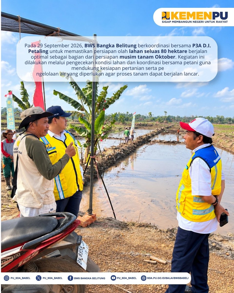 pu_sda_babel's tweet photo. BWS Bangka Belitung terus memperkuat koordinasi bersama P3A Daerah Irigasi (DI) Petaling untuk memastikan persiapan olah lahan berjalan dengan baik. Berdasarkan identifikasi 29 September 2026.

#MengelolaAirUntukNegeri #KementerianPU #SigapMembangunNegeriUntukRakyat https://t.co/xWV1UOUSxO