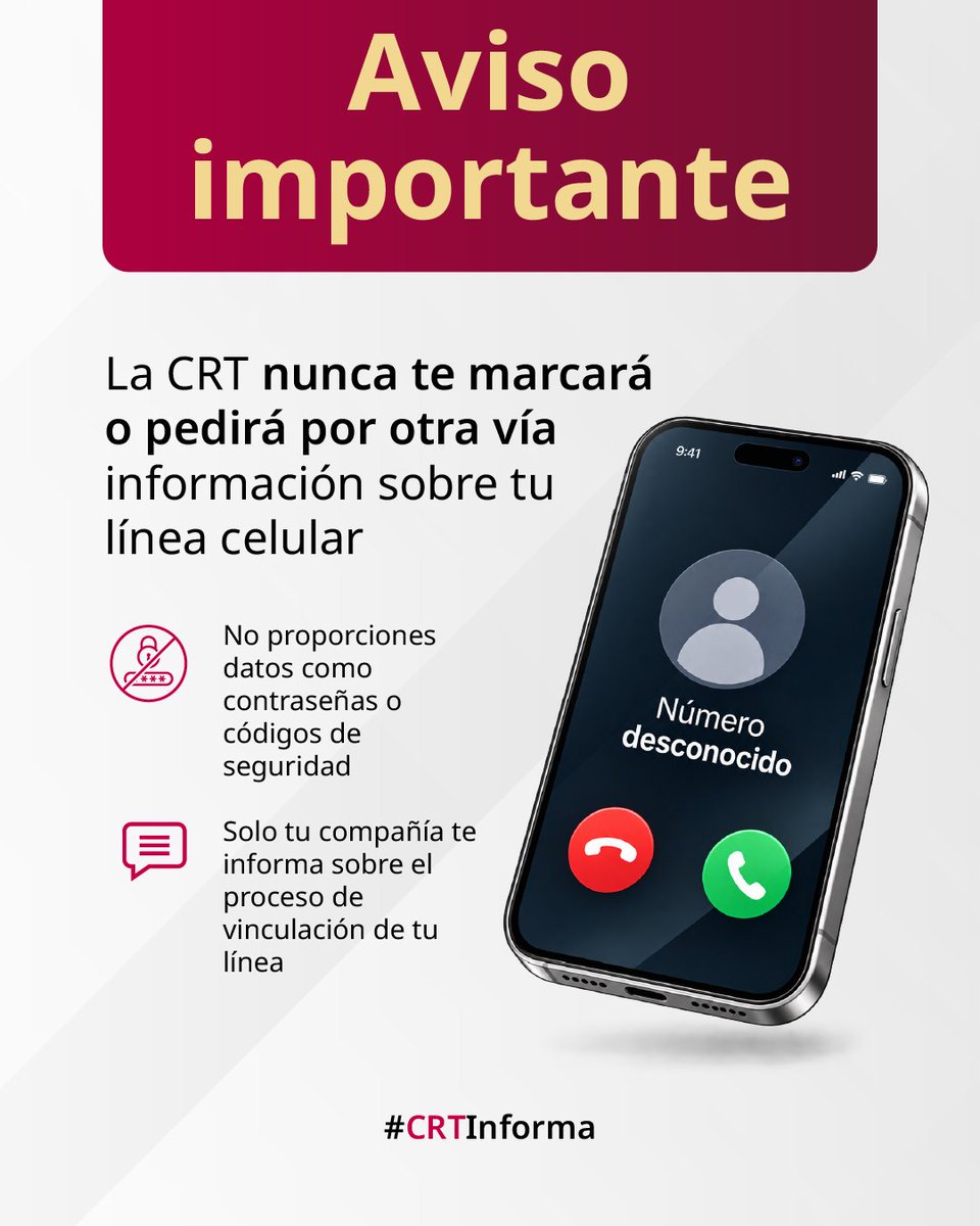CRTGobMX's tweet photo. ¿Te llamaron a nombre de la CRT para pedirte datos personales o información sobre tu línea? No los proporciones. La CRT no realiza este tipo de llamadas. 📵

Los avisos sobre la vinculación de tu línea los recibirás únicamente de tu compañía telefónica. Si recibes una llamada así, repórtala al 089. 🤝📞

#CRTInforma