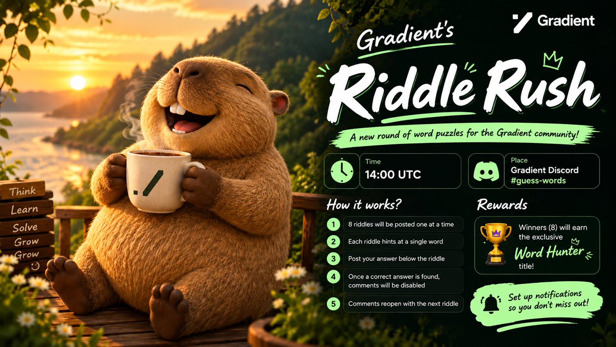ajjuray07's tweet photo. 🧩 Gradient Riddle Rush is back! 🔥

⏰ 14:00 UTC
📍 Discord: #guess-words

8 riddles, 8 hidden words, and a chance to earn the exclusive Word Hunter title!

Ready to play? 👀

@Gradient_HQ https://t.co/KSY5RoPbIa