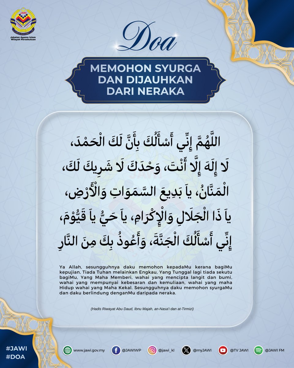 myJAWIKL's tweet photo. Syurga adalah sebaik-baik tempat kembali, manakala neraka merupakan tempat yang kita mohon perlindungan daripada-Nya.

Marilah kita sama-sama menghayati dan mengamalkan doa ini, memohon kepada Allah SWT agar dikurniakan syurga-Nya serta dijauhkan daripada azab neraka. https://t.co/vdHSlnGBZ4