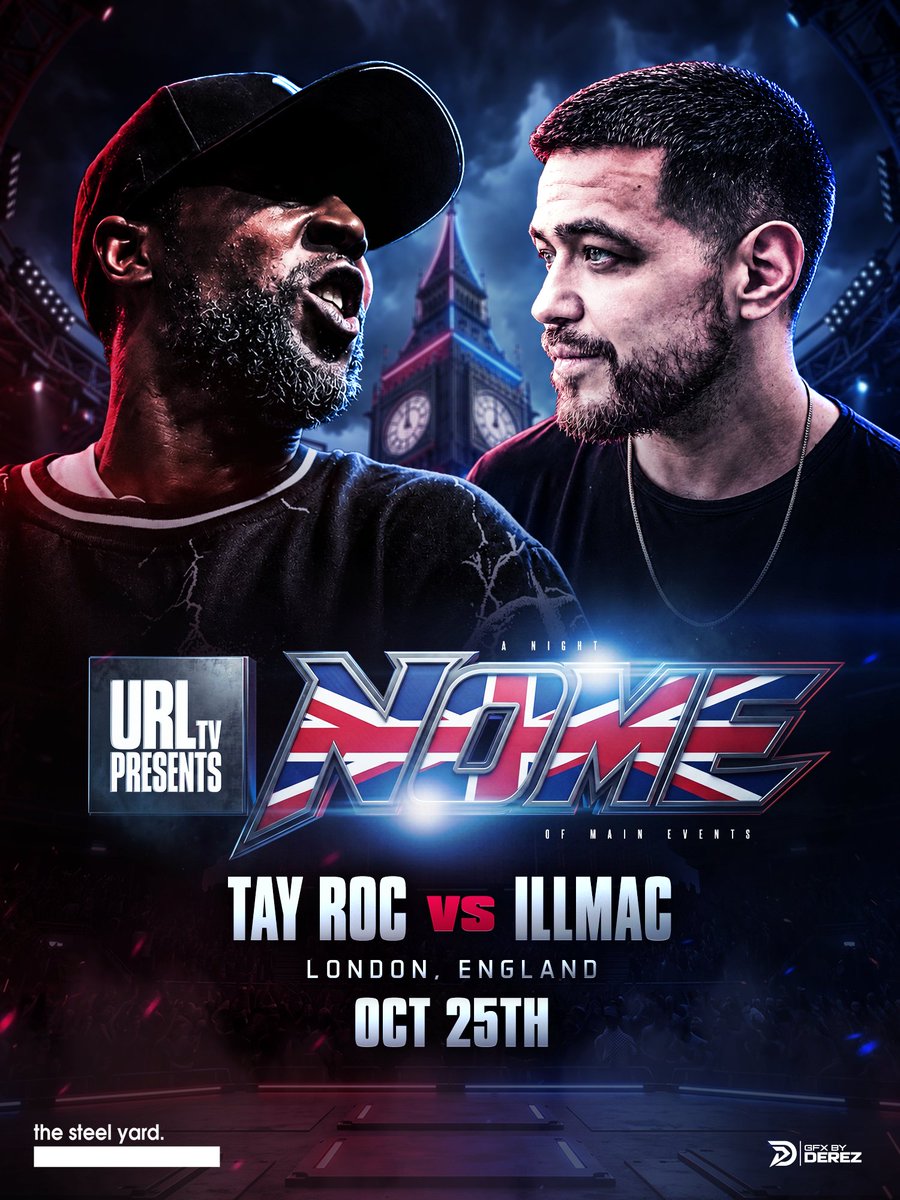urltv's tweet photo. TAY ROC vs ILLMAC

LONDON, ENGLAND

OCTOBER 25th

NIGHT OF MAIN EVENTS

#youcantcopyrespect https://t.co/GDW6MrV5z2